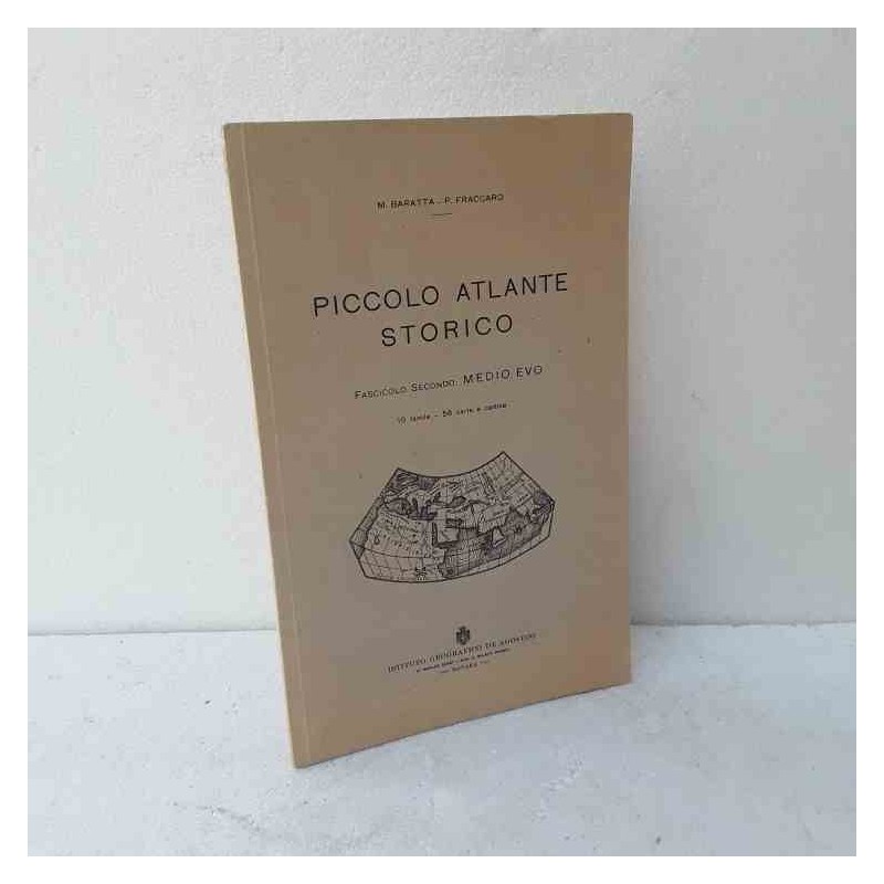 Piccolo Atlante storico Baratta Fraccaro