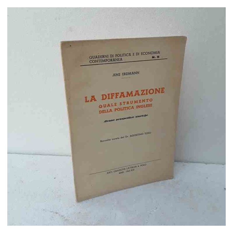 La diffamazione quale strumento della politica inglese Erdmann