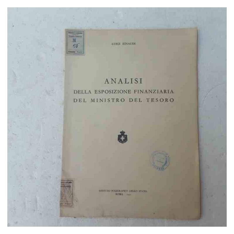 Analisi della esposizione finanziaria del ministro del tesoro Luigi Einaudi