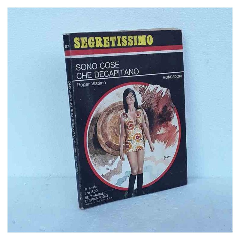 Sono cose che decapitano Segretissimo 487