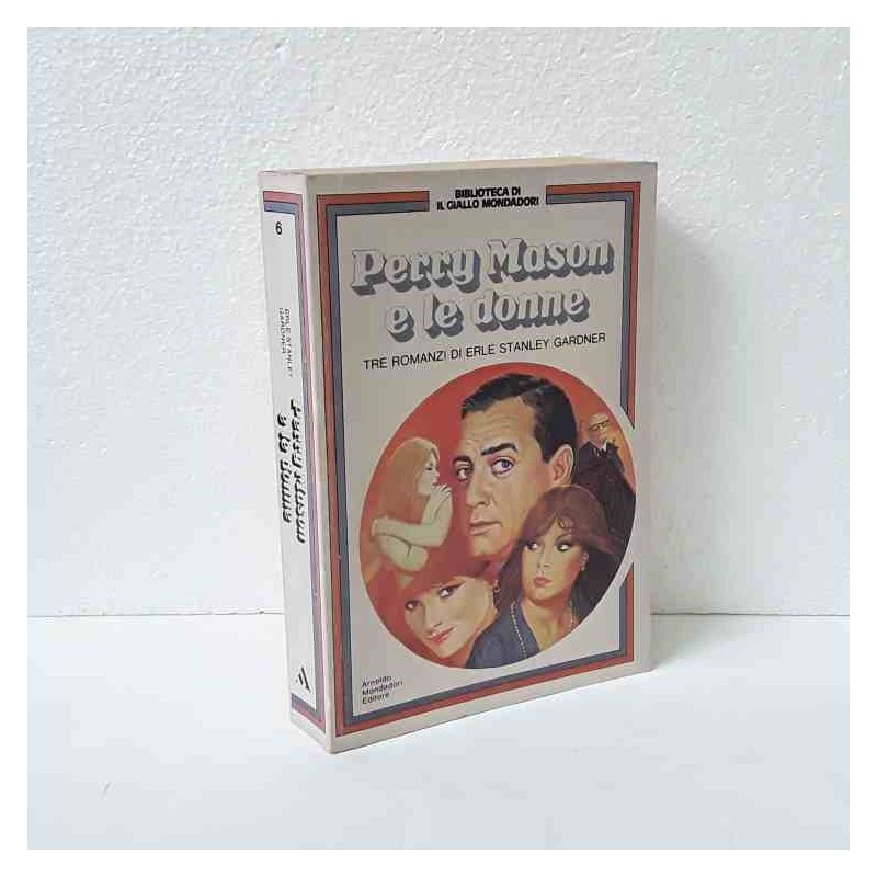 Perry Mason e le donne di Gardner Stanley Erle