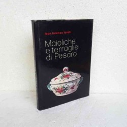 Maioliche e terraglie di...