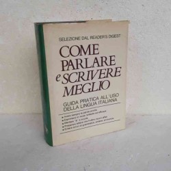 Come parlare e scrivere...