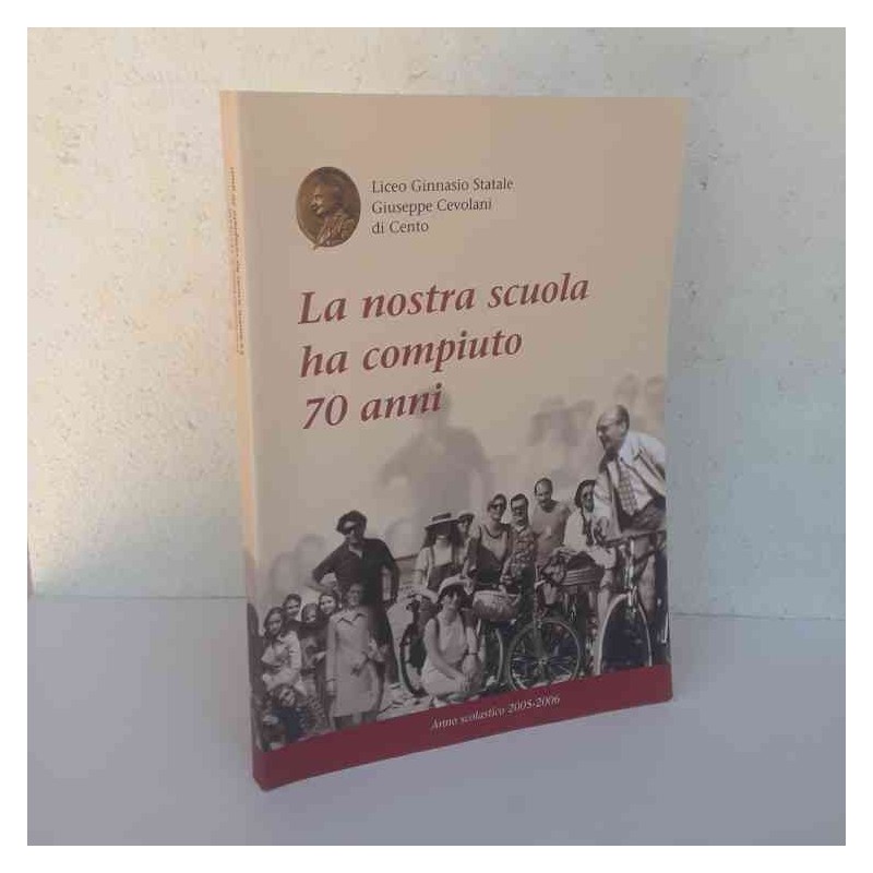 La nostra scuola ha compiuto 70 anni liceo Cevolani Cento