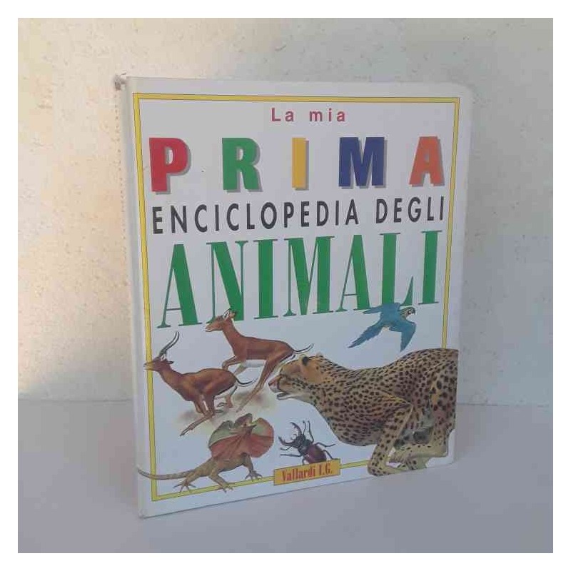 Prima enciclopedia degli animali Vallardi