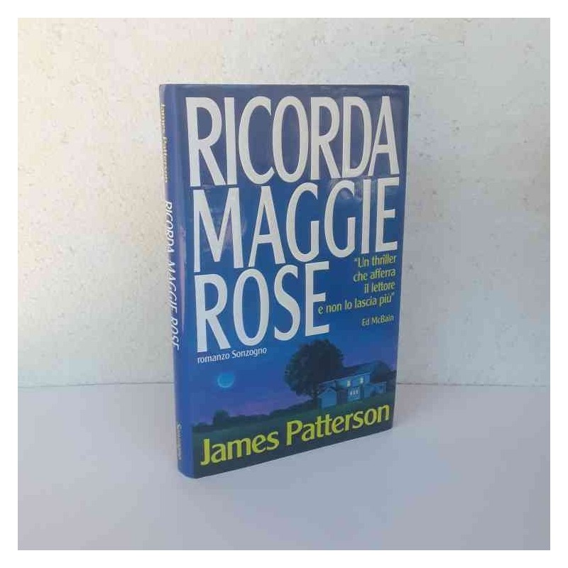Ricorda Maggie Rose di James Patterson
