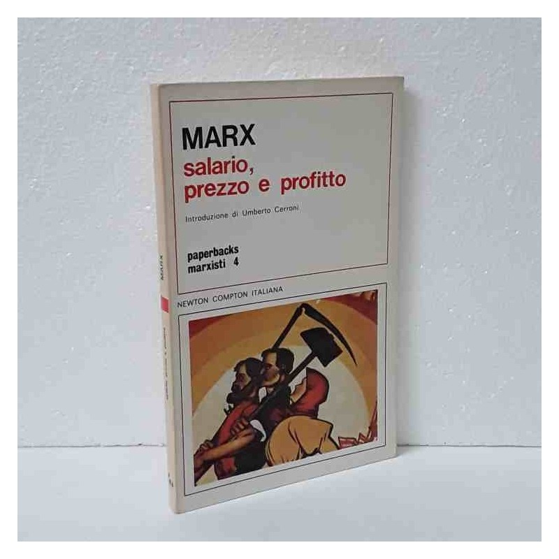 Salario prezzo e profitto di Marx