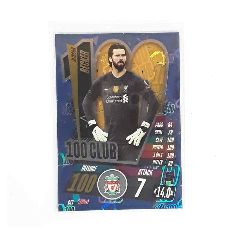 Match Attax 100 Club Alisson Becker