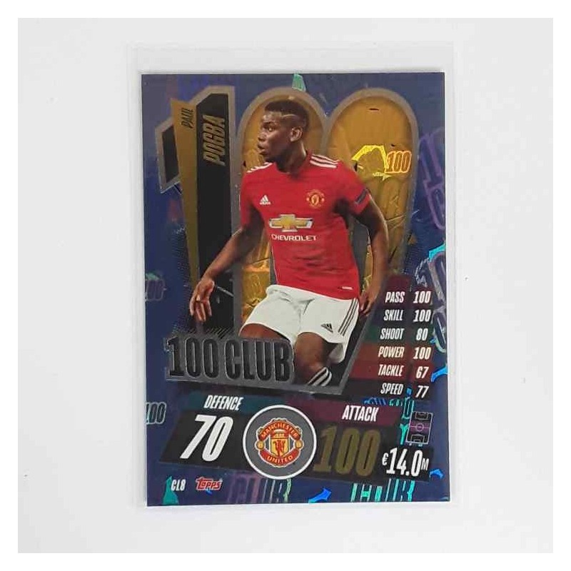 Match Attax 100 Club Paul Pogba