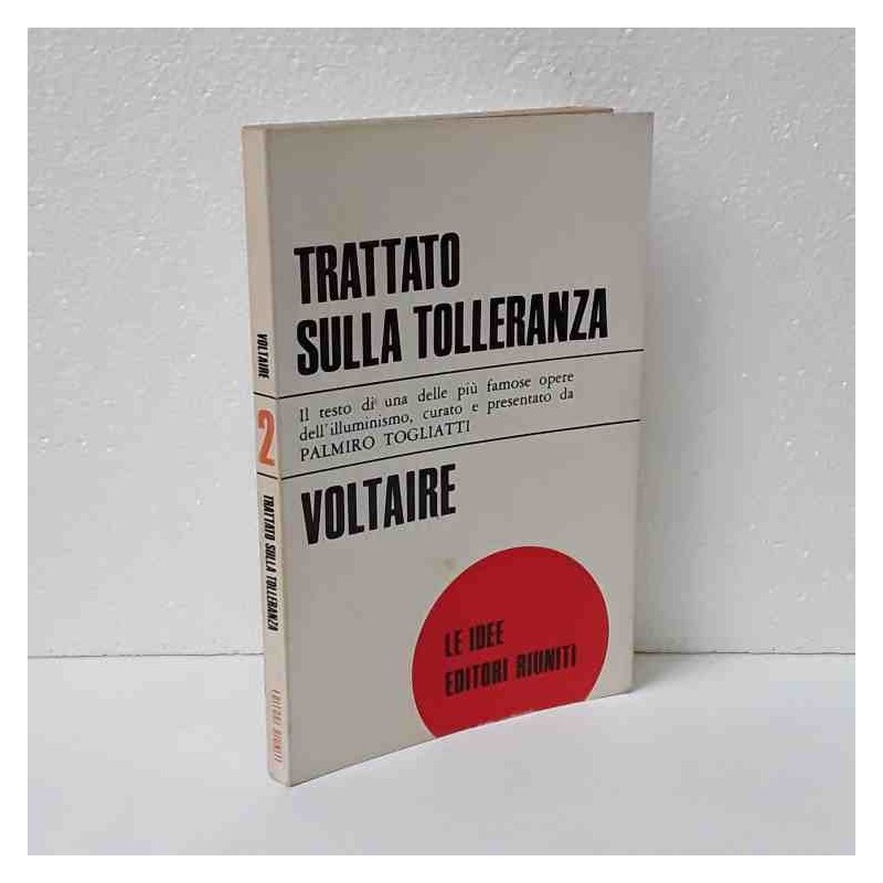 Trattato sulla tolleranza presentato Togliatti di Voltaire