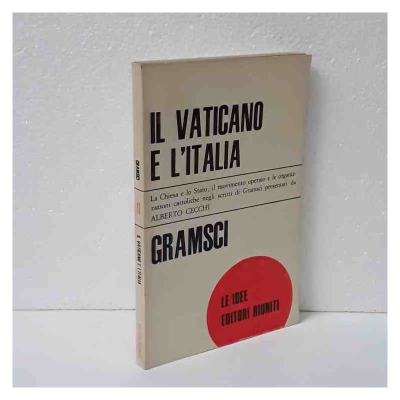 Il Vaticano e l'Italia di Gramsci