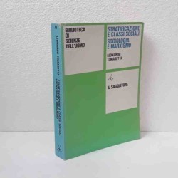 Stratificazione e classi sociali - Sociologia e Marxismo di Tomasetta Leonardo