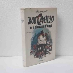 Don Camillo e i giovani d'oggi di Guareschi