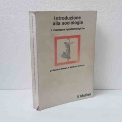 Introduzione alla sociologia di Giesen - Schmid