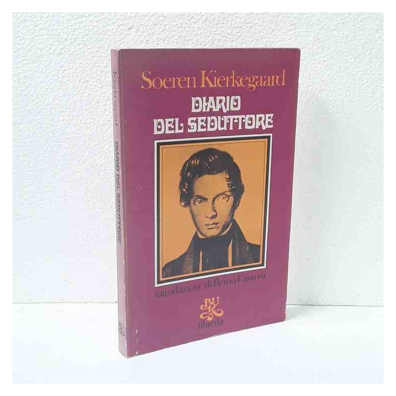 Diario del seduttore di Kierkegaard Soeren