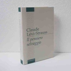 Il pensiero selvaggio di Levi-Strauss Claude