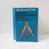 Storia della Massoneria italiana dall'Unità alla Repubblica di Mola Alessandro