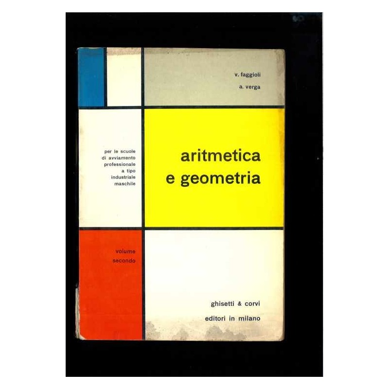 Aritmetica e geometria 2 di Faggioli  - Verga