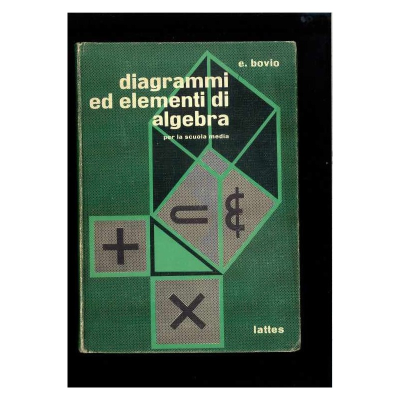Diagrammi ed elementi di algebra di Bovio