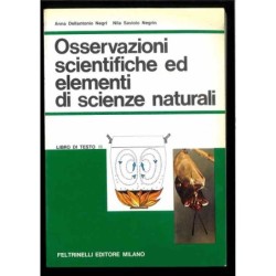 Osservazioni scientiche ed elementi di scienze naturali 2 di Negri - Negrin