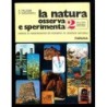 La natura osserva e sperimenta 2 di Palombi - Magagnoli