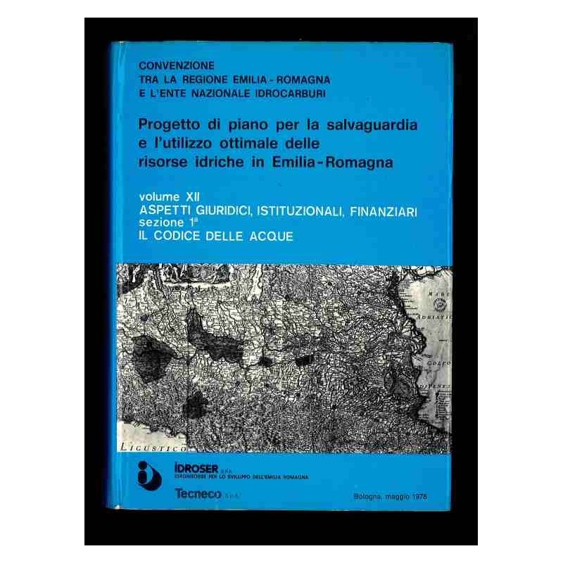 Il codice delle acque - risorse idriche Emilia-Romagna