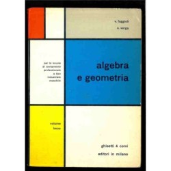 Alegebra e Geometria vol.3 di Faggioli - Verga