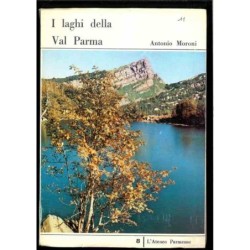 I laghi del Val Parma di Moroni Antonio