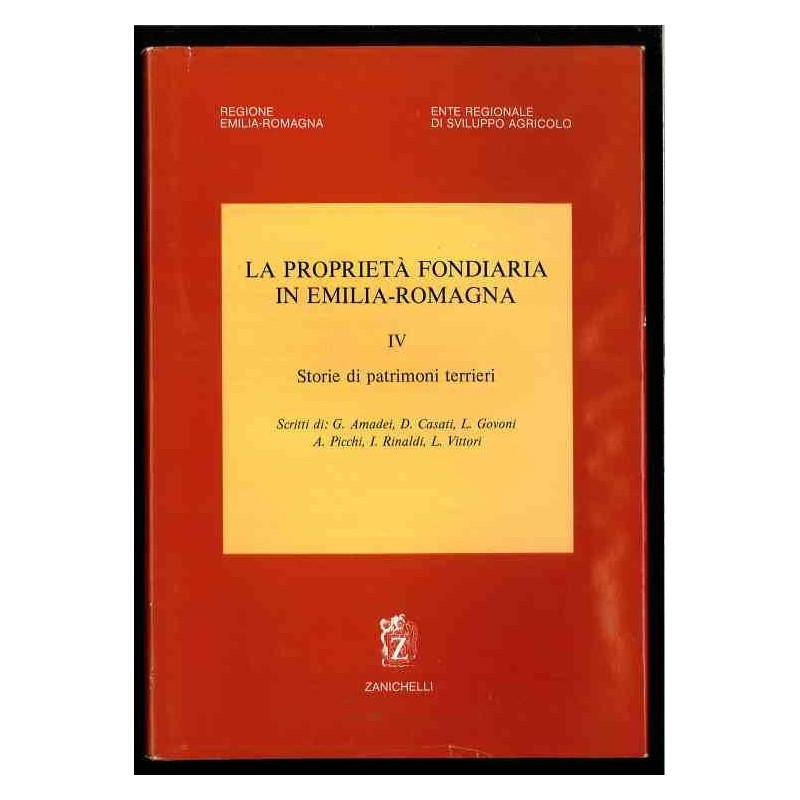 La proprietà fondiaria in Emilia Romagna  - vol.4