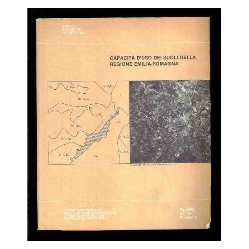 Capacità d'uso dei suoli della regione Emilia-Romagna di Regione Emilia Romagna