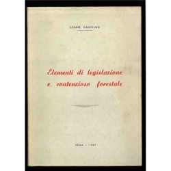 Elementi di legislazione e contenzioso forestale di Cantelmo Cesare