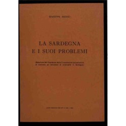 La Sardegna e i suoi problemi di Medici Giuseppe