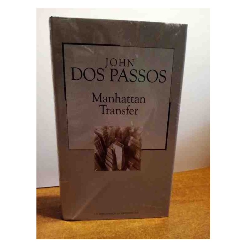 Manhattan Transfer di John Dos Passos