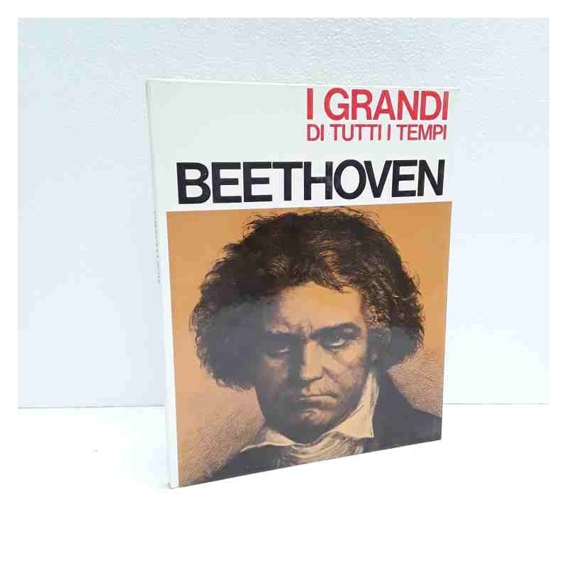 Beethoven - i Grandi di tutti i tempi