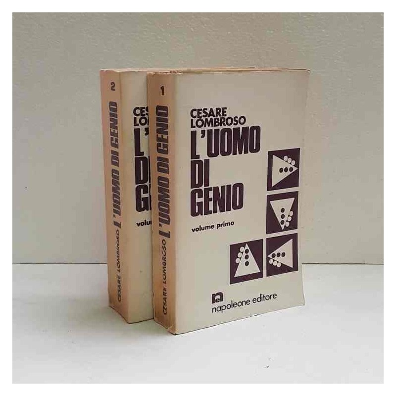 L'uomo di genio - 2 volumi di Lombroso Cesare