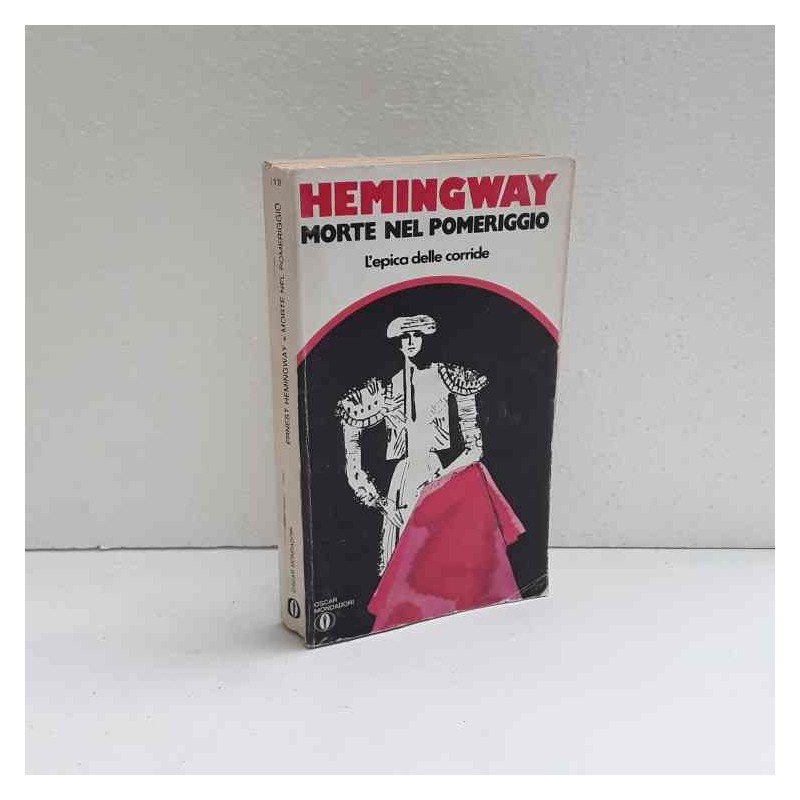 Morte nel pomeriggio di Hemingway Ernest