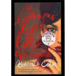 The Luminous life of lilly aphrodite di Colin Beatrice
