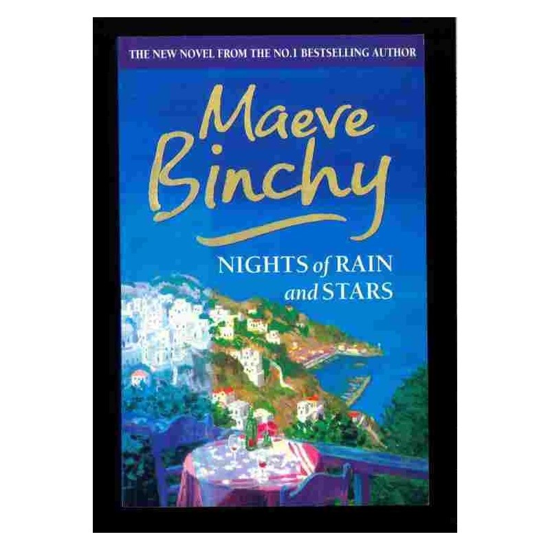 Nights of rain and stars di Binchy Maeve