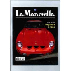 La manovella - n.8 agosto 2002 - Ferrari 250 GTO, da papera a cigno