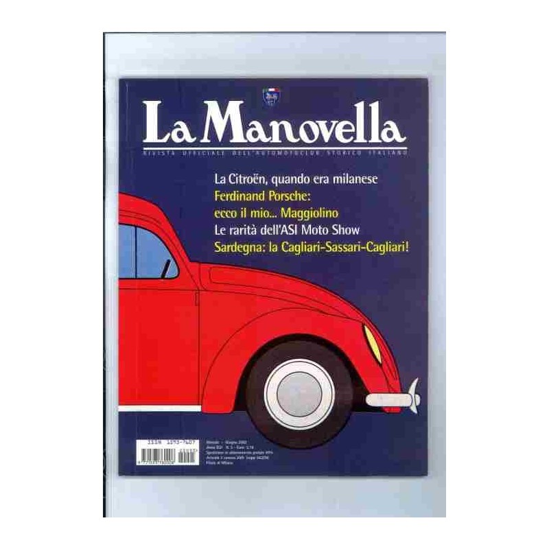La manovella - n.5 maggio2002 - La Citrone quando era milanese, F.Porsche: ecco il mio maggiolino….