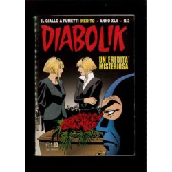 Diabolik - Anno XLV n.3 Un'eredità misteriosa - 2006