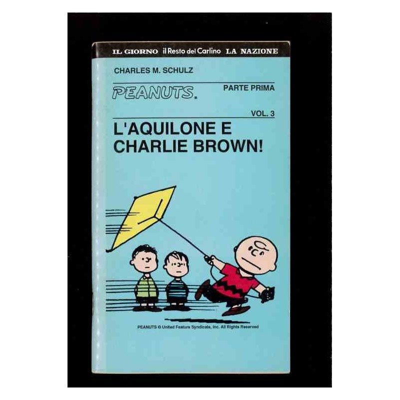 Peanuts - L'aquilone e Charlie Brown ! Vol.3