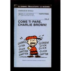 Peanuts - Come ti pare, Charlie Brown ! Vol.9