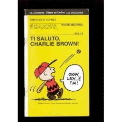Peanuts - Ti saluto, Charlie Brown ! Vol.13