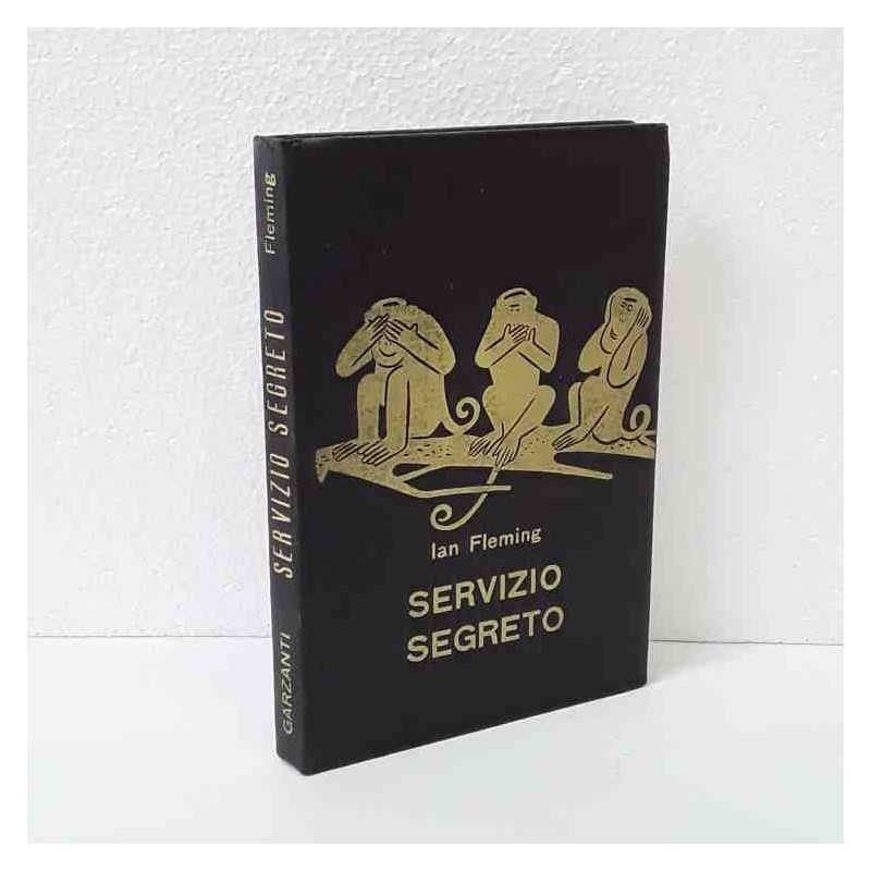 Servizio segreto  - "Tre Scimmie"  di Fleming Ian