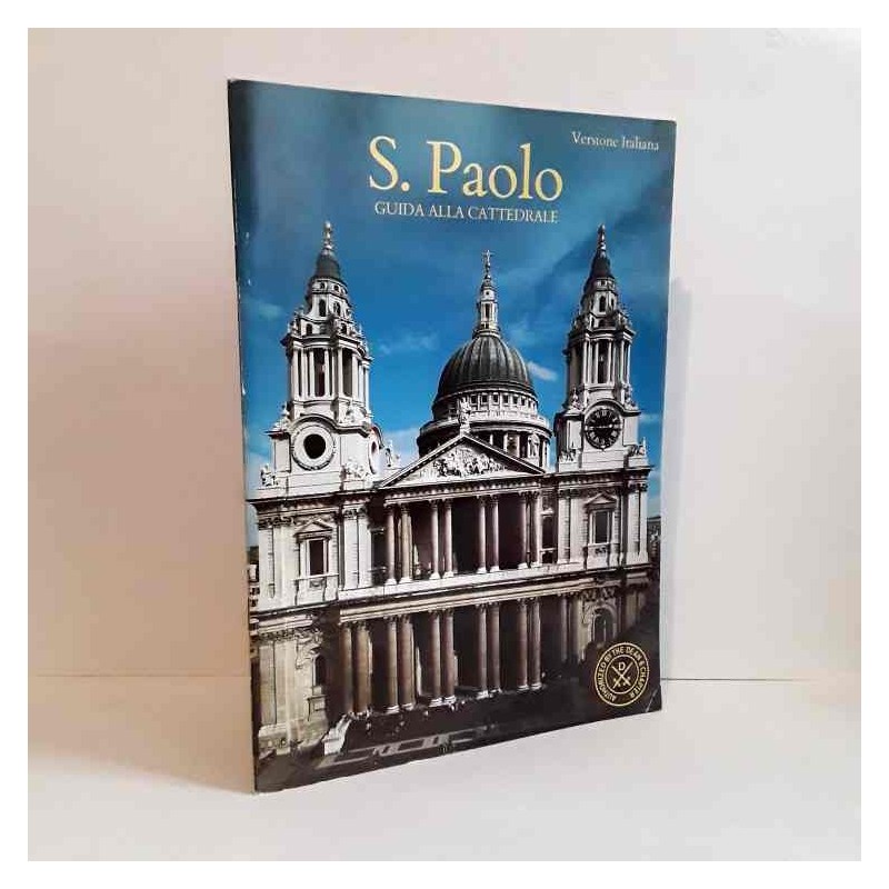 San Paolo - Londra guida alla cattedrale