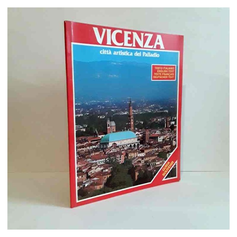 Vicenza - città artistica del Palladio
