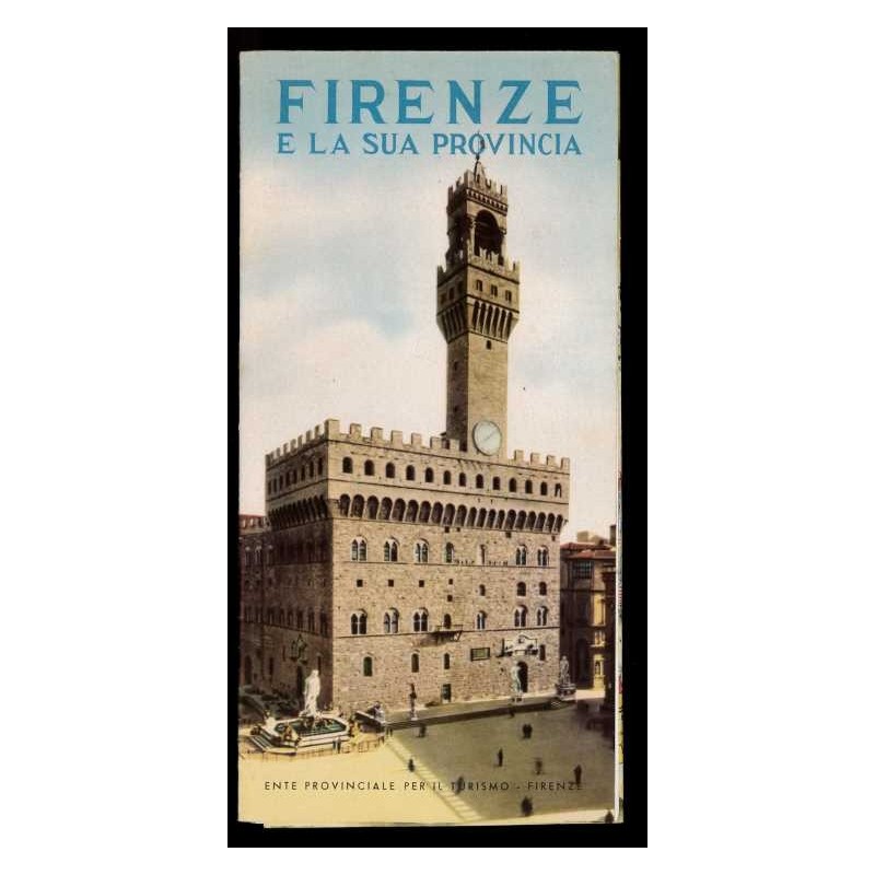 Depliant Firenze e la sua provincia anni 70 Enit