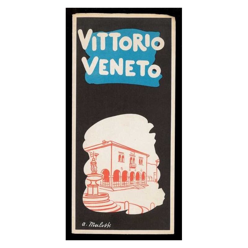 Depliant Vittorio Veneto illustrato Malosti anni 80