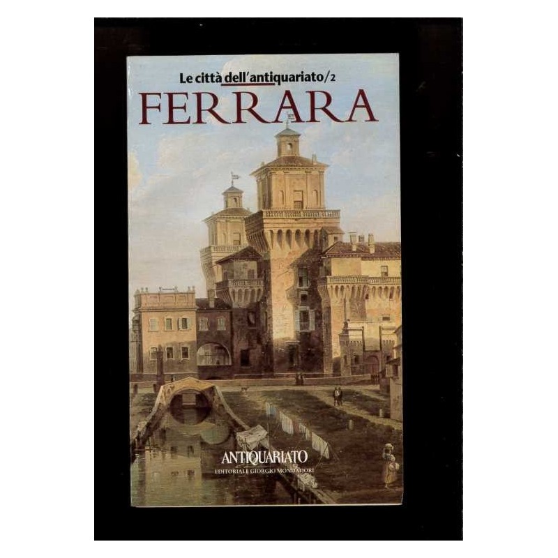 Depliant Le città dell'antiquariato Ferrara
